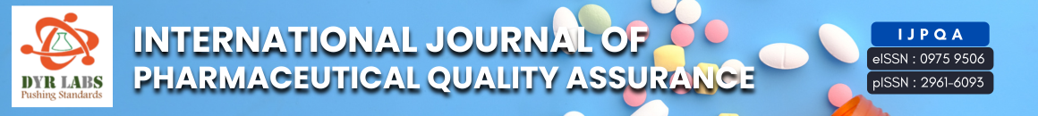 INTERNATIONAL JOURNAL OF PHARMACEUTICAL QUALITY ASSURANCE